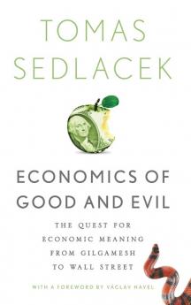 ECONOMICS OF GOOD & EVIL C
