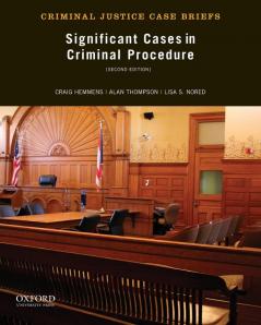 Significant Cases in Criminal Procedure (Revised)