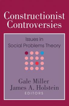 Constructionist Controversies