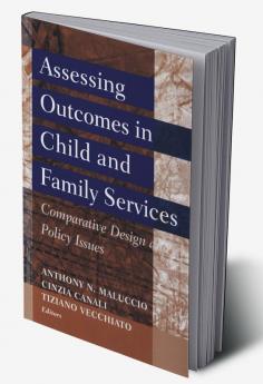 Assessing Outcomes in Child and Family Services