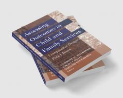 Assessing Outcomes in Child and Family Services