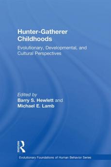 Hunter-Gatherer Childhoods