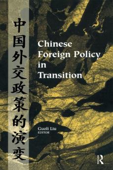 Chinese Foreign Policy in Transition