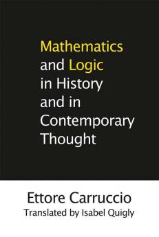 Mathematics and Logic in History and in Contemporary Thought