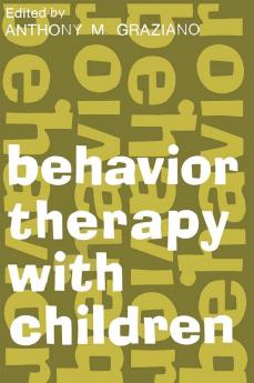 Behavior Therapy with Children