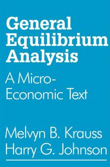 General Equilibrium Analysis