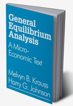 General Equilibrium Analysis