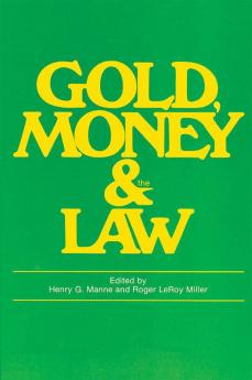 Gold Money and the Law