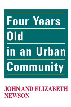 Four Years Old in an Urban Community