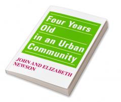 Four Years Old in an Urban Community