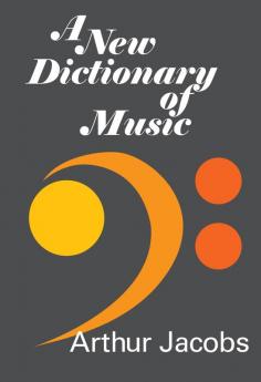 New Dictionary of Music