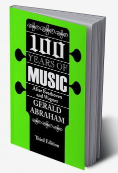 One Hundred Years of Music