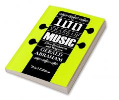 One Hundred Years of Music