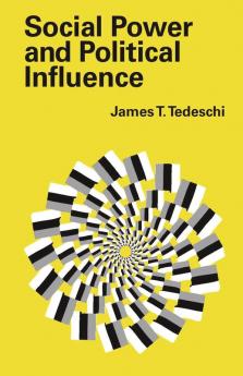 Social Power and Political Influence