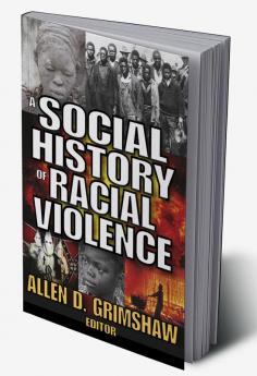 Social History of Radical Violence