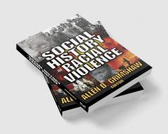 Social History of Radical Violence