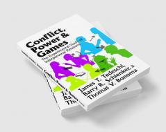 Conflict Power and Games