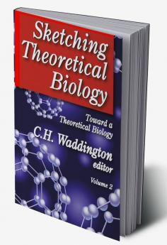 Sketching Theoretical Biology