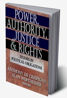 Power Authority Justice and Rights