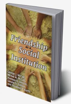 Friendship as a Social Institution