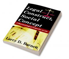 Legal Construct Social Concept
