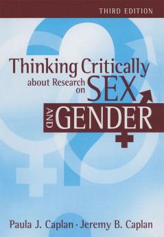 Thinking Critically about Research on Sex and Gender