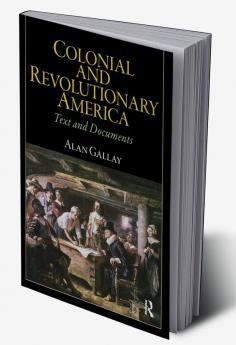 Colonial and Revolutionary America