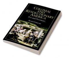 Colonial and Revolutionary America