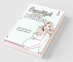 Beautiful Baby Bumps