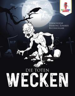 Toten wecken