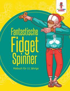 Fantastische Fidget Spinner