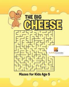 Big Cheese