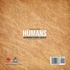 Evolution of Humans According to Uncle Charles - Understanding Life Systems - Growth and Changes in Animals