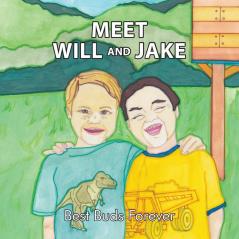 Meet Will and Jake: Best Buds Forever