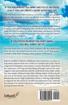 Just One Small Piece of Advice Daily Journal