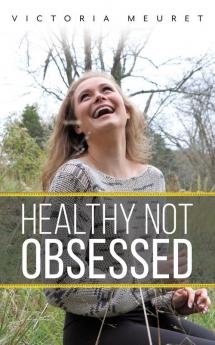 Healthy Not Obsessed