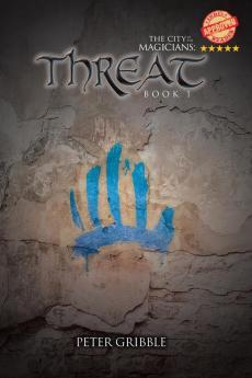 Threat (The City of the Magicians)