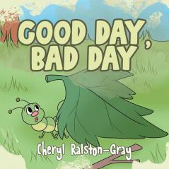 Good Day Bad Day
