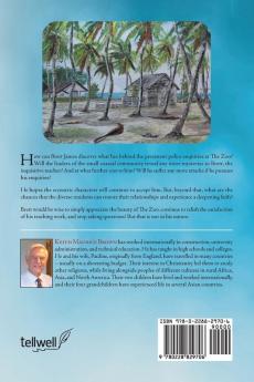 The Zoo Revealed: A Novel of Further Disasters and Disclosures From Monkey Island in the Indian Ocean: 2 (The Zoo Trilogy)