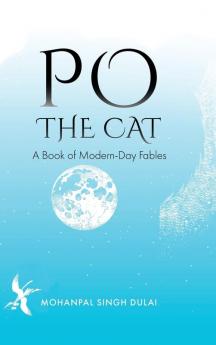 Po the Cat: A Book of Modern-Day Fables