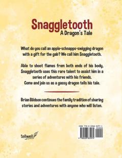 Snaggletooth: A Dragon's Tale