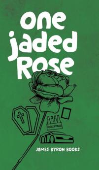 One Jaded Rose: A Nic Thorn Caper