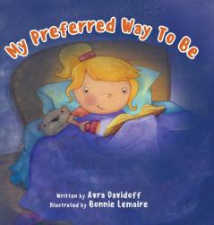 My Preferred Way To Be