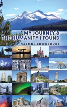 My Journey & The Humanity I Found