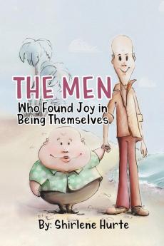 Men Who Found Joy in Being Themselves