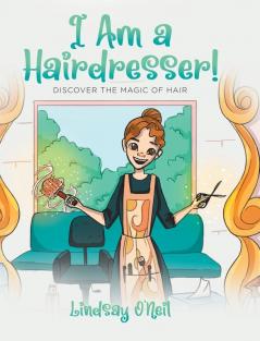 I Am a Hairdresser!