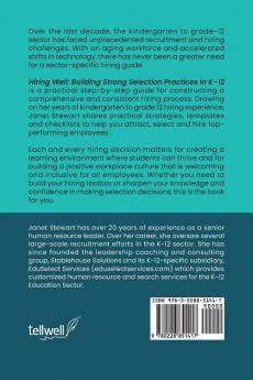 Hiring Well: Building Strong Selection Practices in K-12