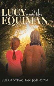 Lucy and the Equiman