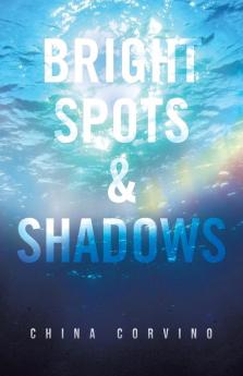 Bright Spots & Shadows