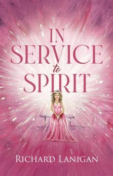 In Service to Spirit